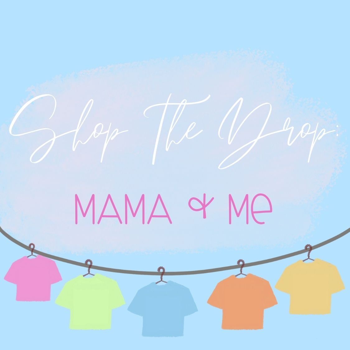 Mama & Me