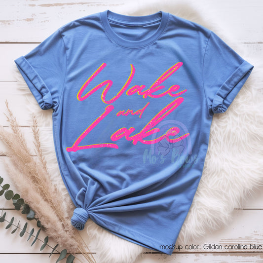 Wake and Lake