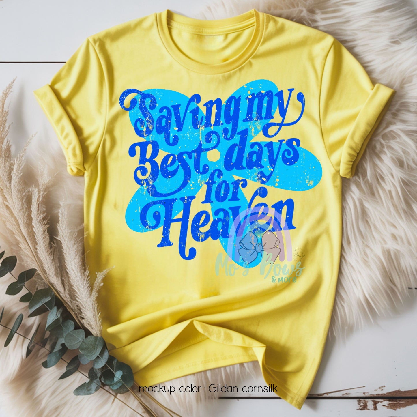 Best Days For Heaven