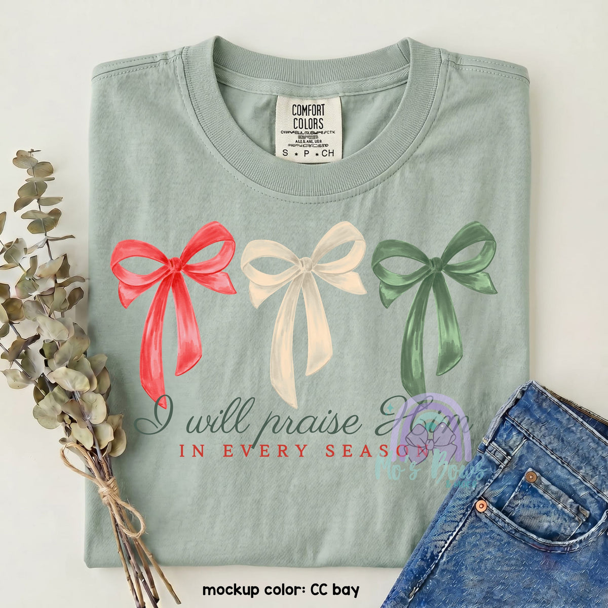 I Will Praise In Every Season