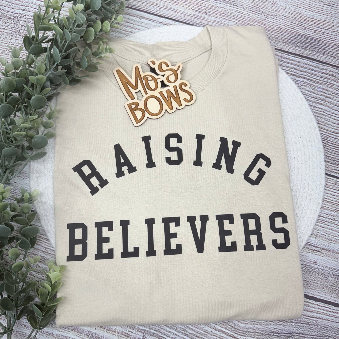 Raising Believers