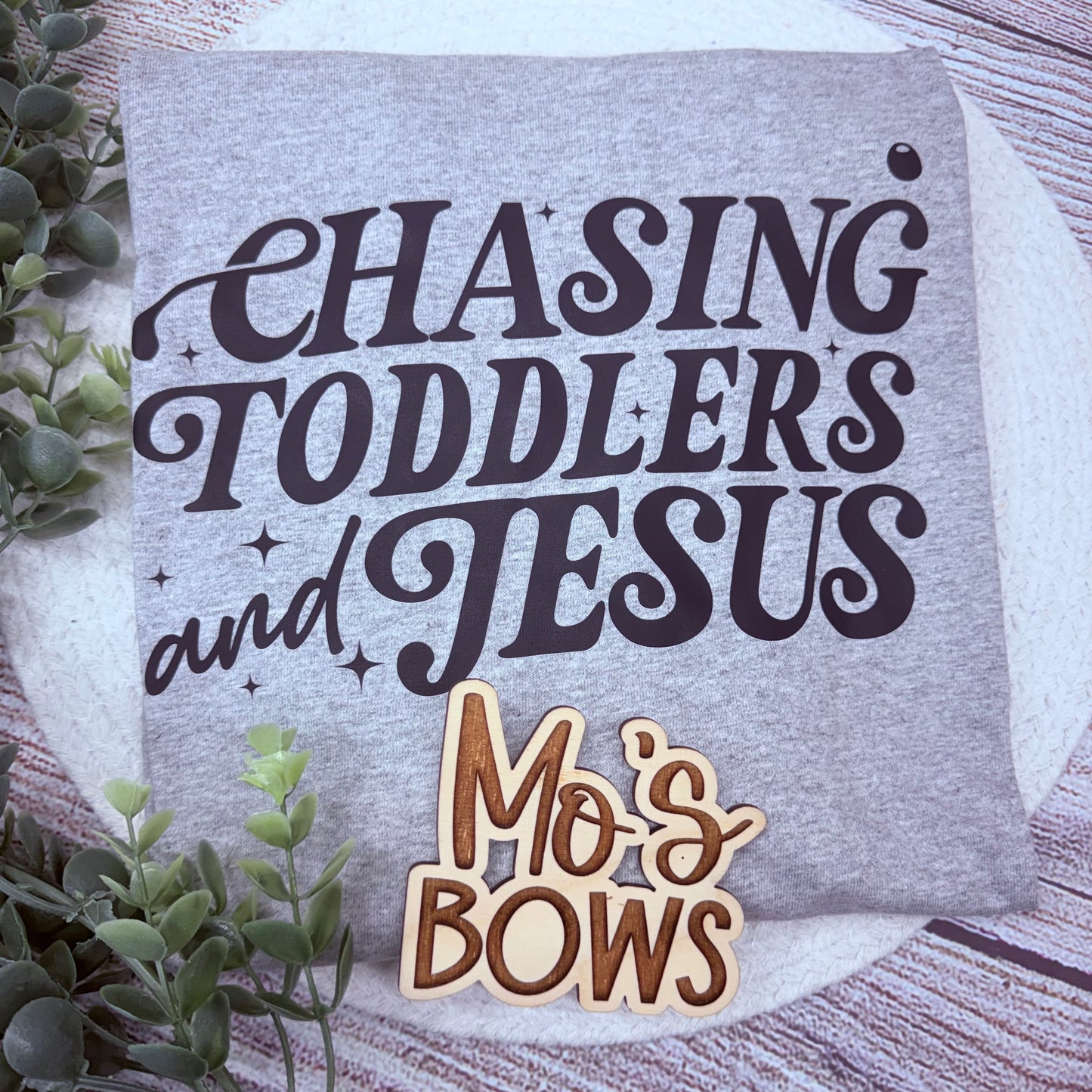 Chasing Toddlers And Jesus